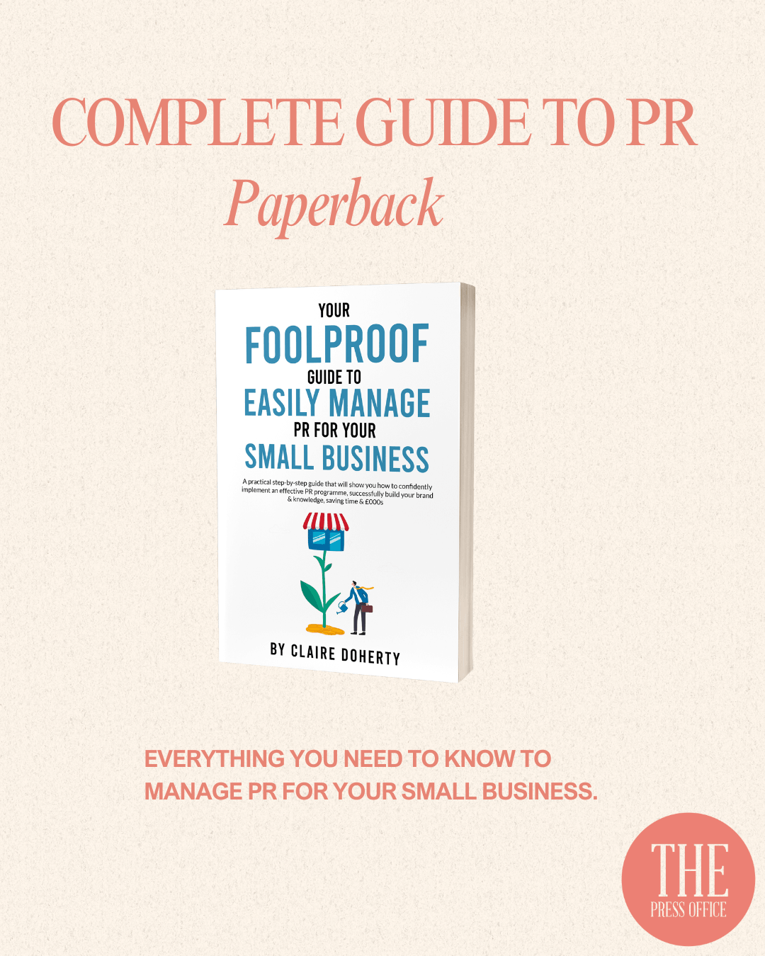 Your Foolproof Guide To PR Your Small Business
